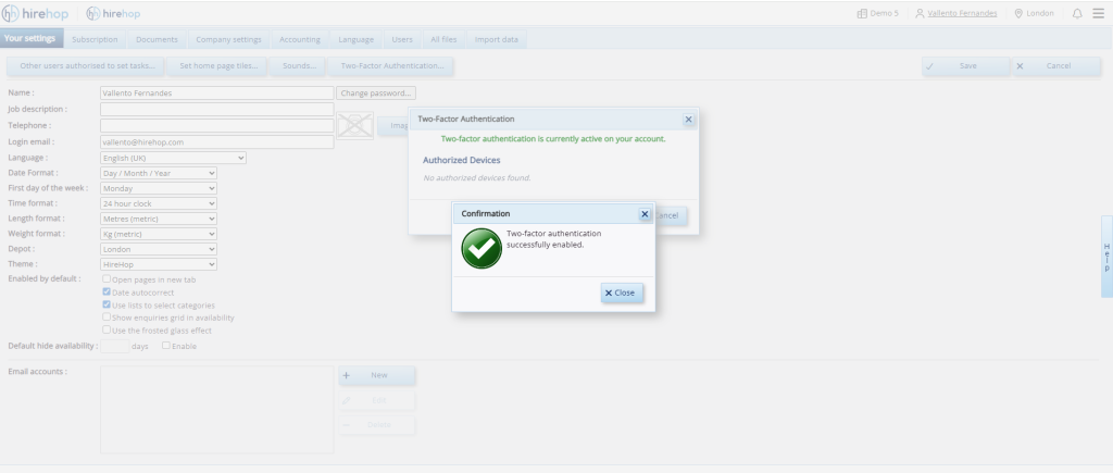 This screenshot shows HireHop users that the two-factor authentication has been set up successfully.