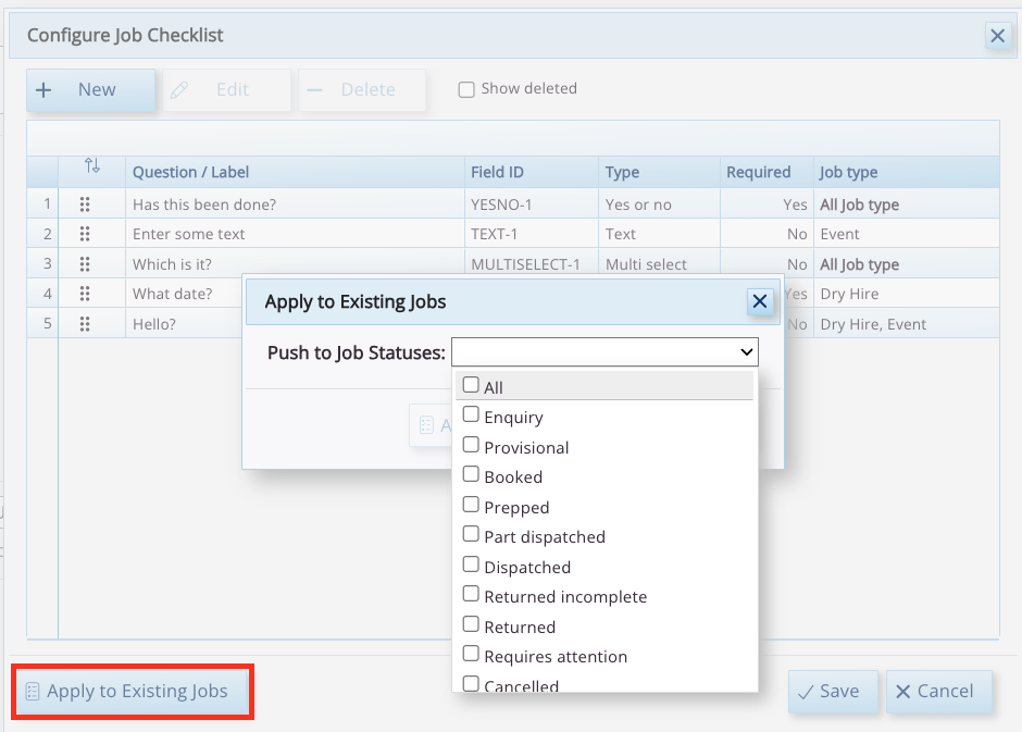 This screenshot shows a pop-up window within the HireHop dashboard, where you can create specific questions in your master job checklist. Here, the example shows how you can apply your entire checklist to existing jobs.