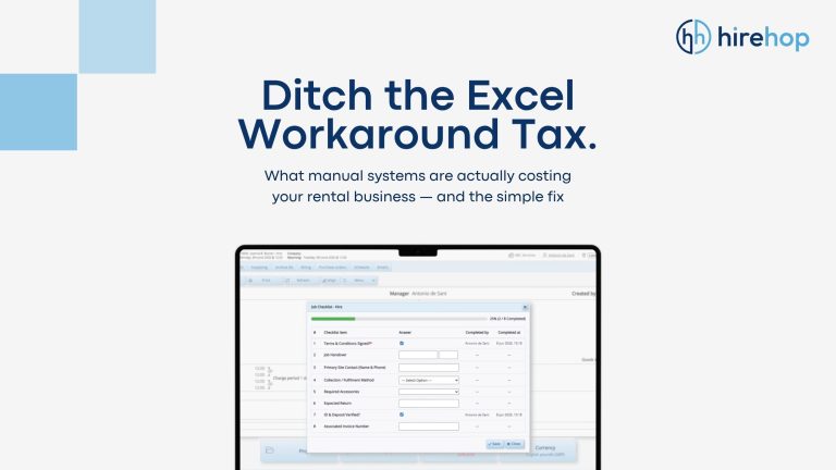 The Excel Workaround Tax blog featured image with the following text: Ditch the Excel Workaround Tax: What manual systems are actually costing your rental business — and the simple fix.